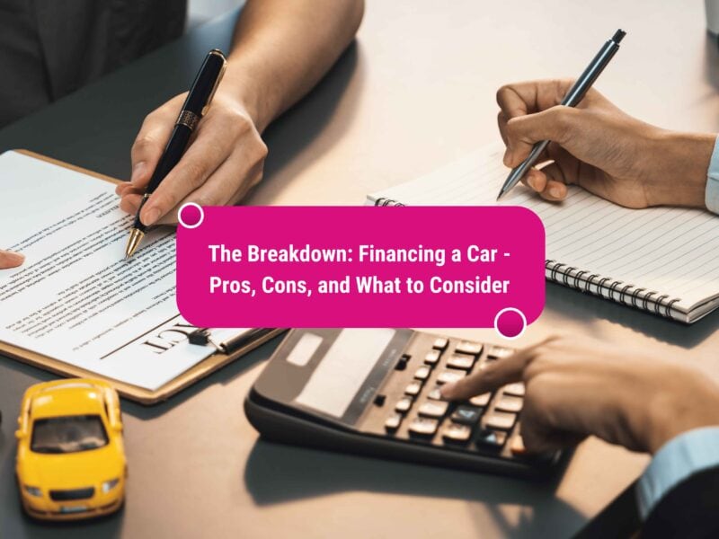 pros and cons of financing a car