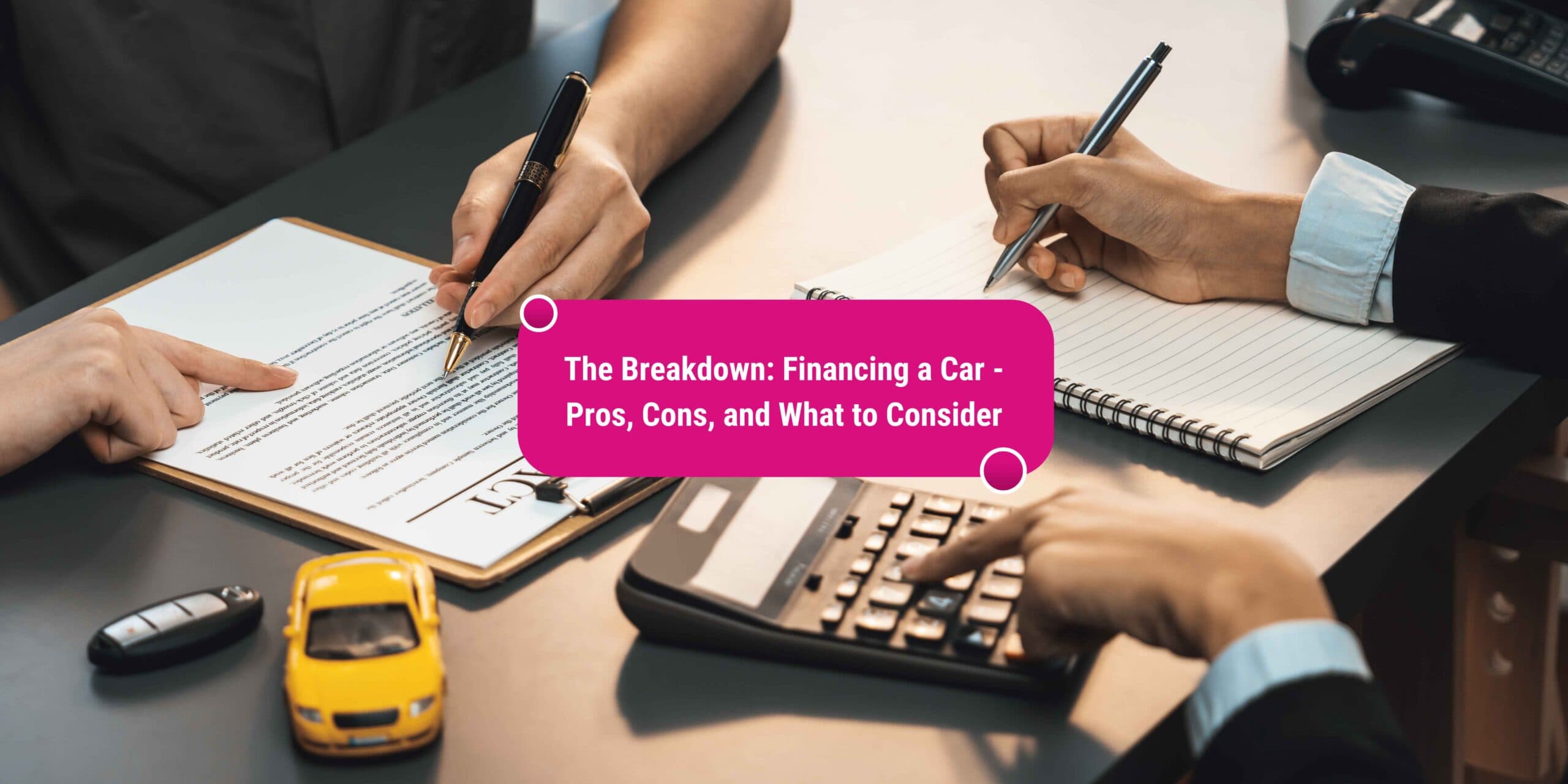 pros and cons of financing a car