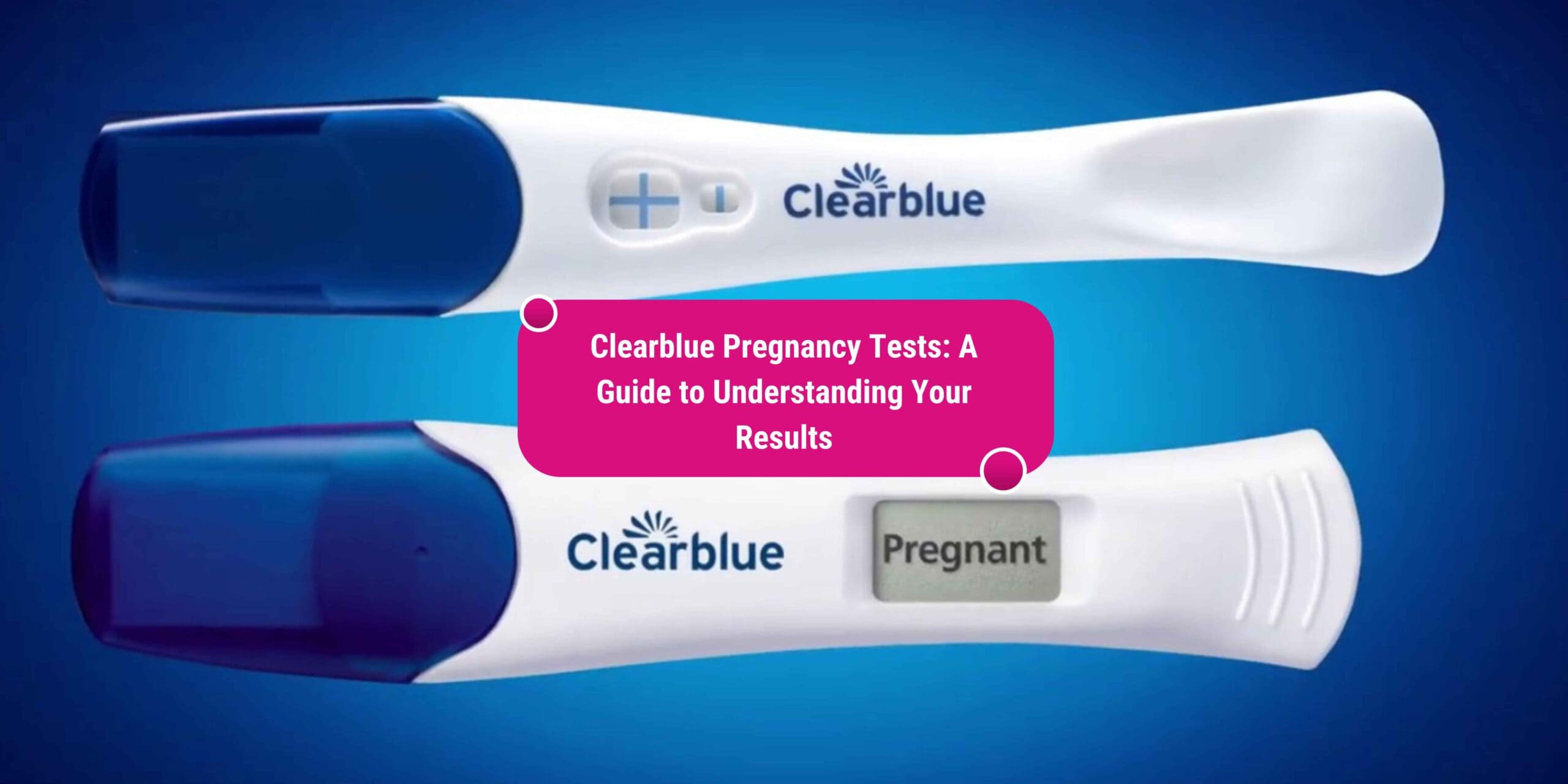 clear blue pregnancy test