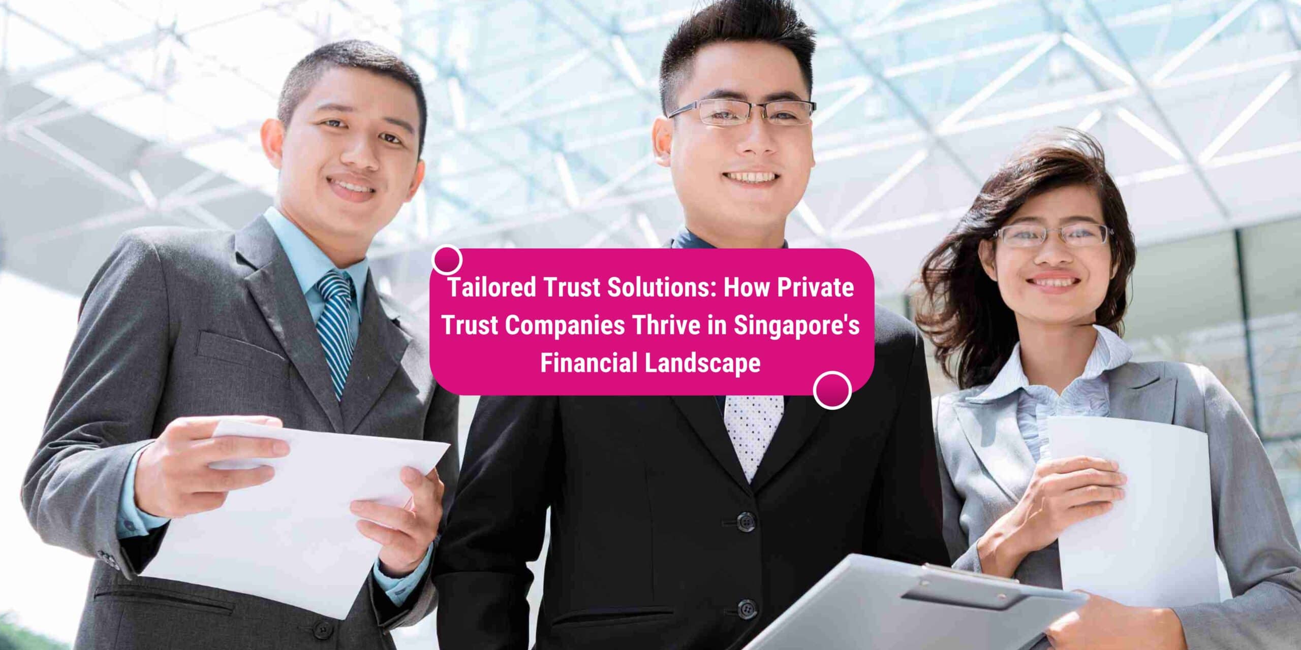 trust company Singapore