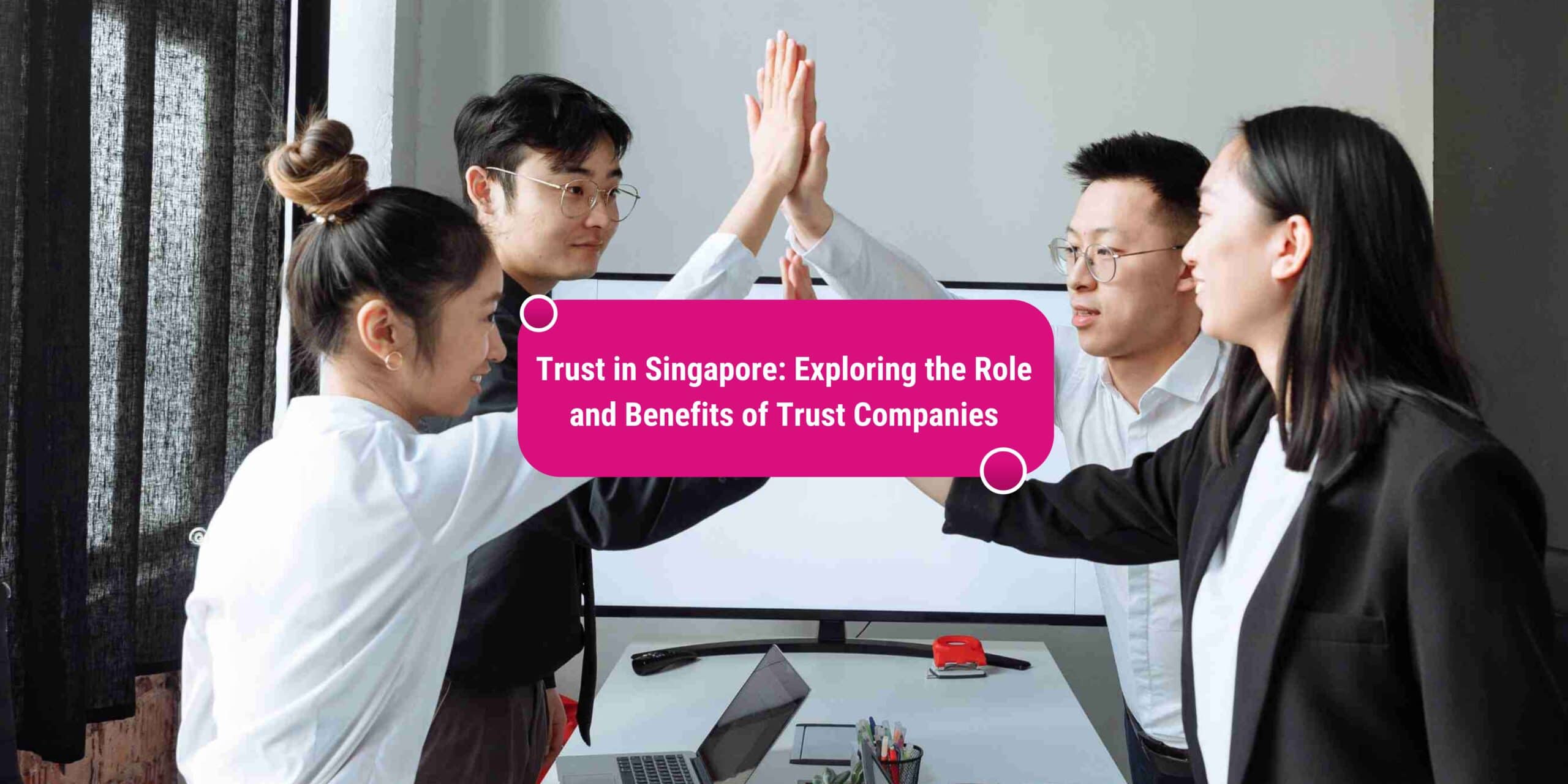 Singapore trust company