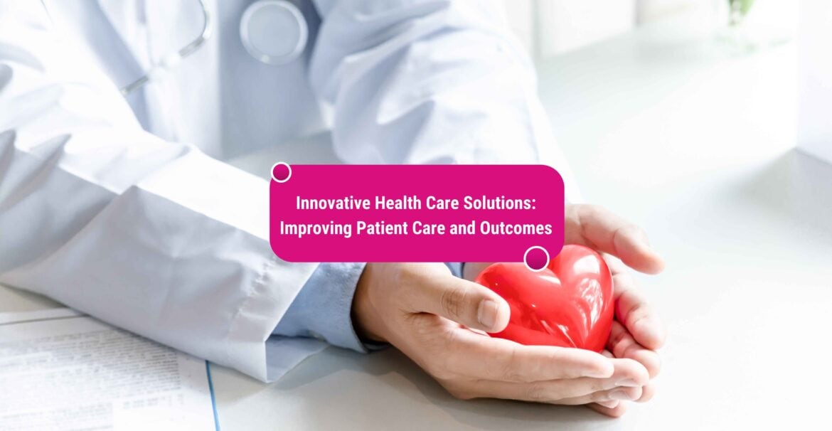 health care solutions