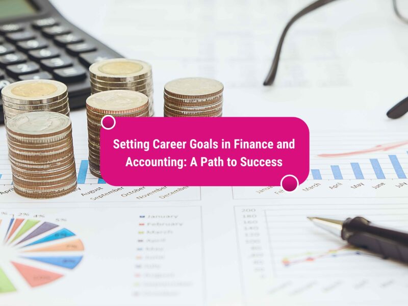 career goals in finance and accounting