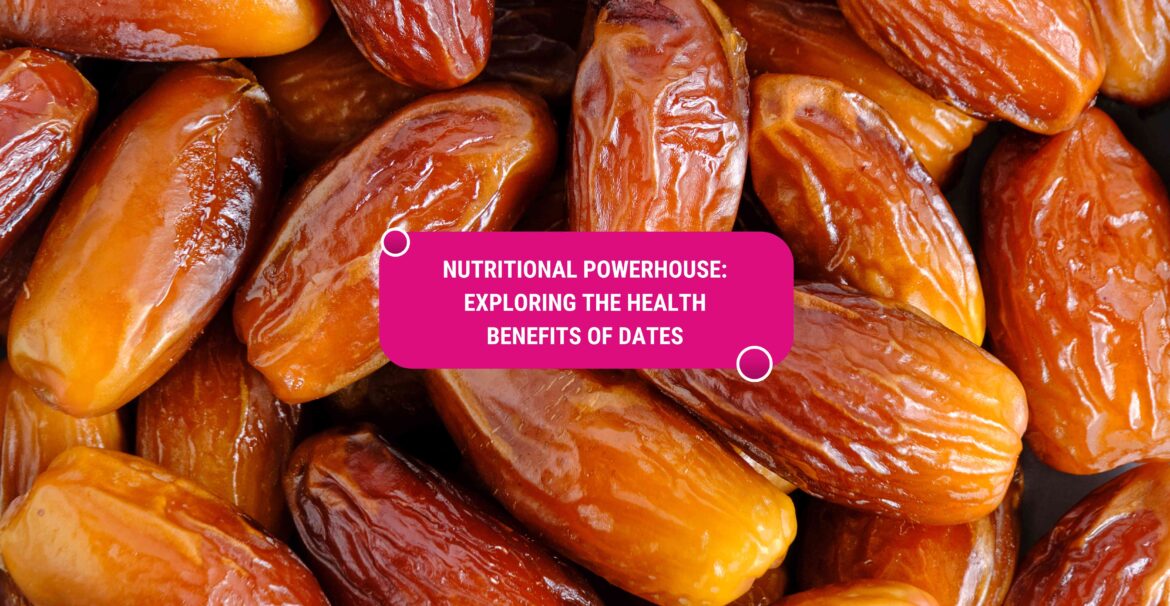 health benefits of dates