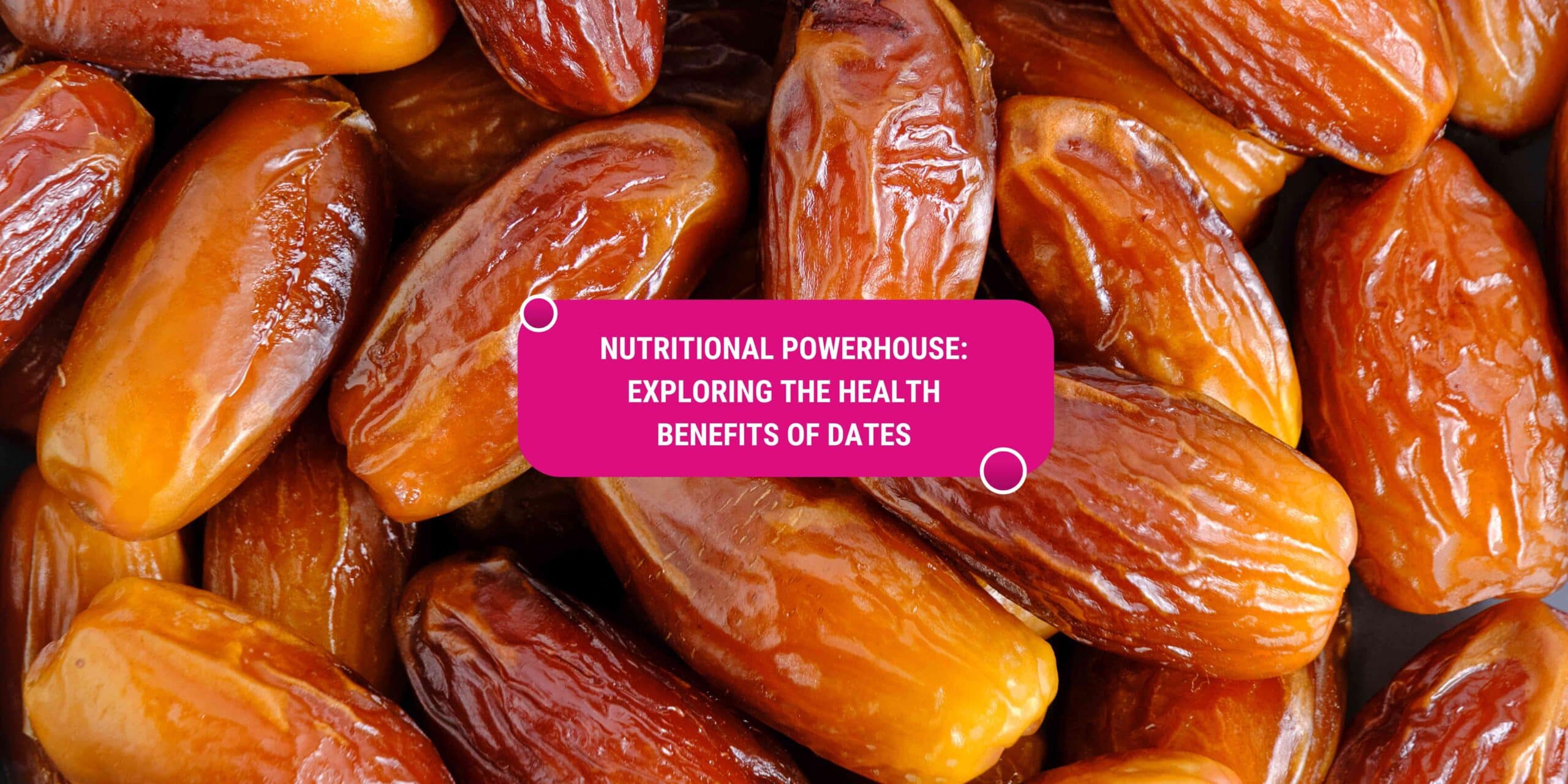 health benefits of dates