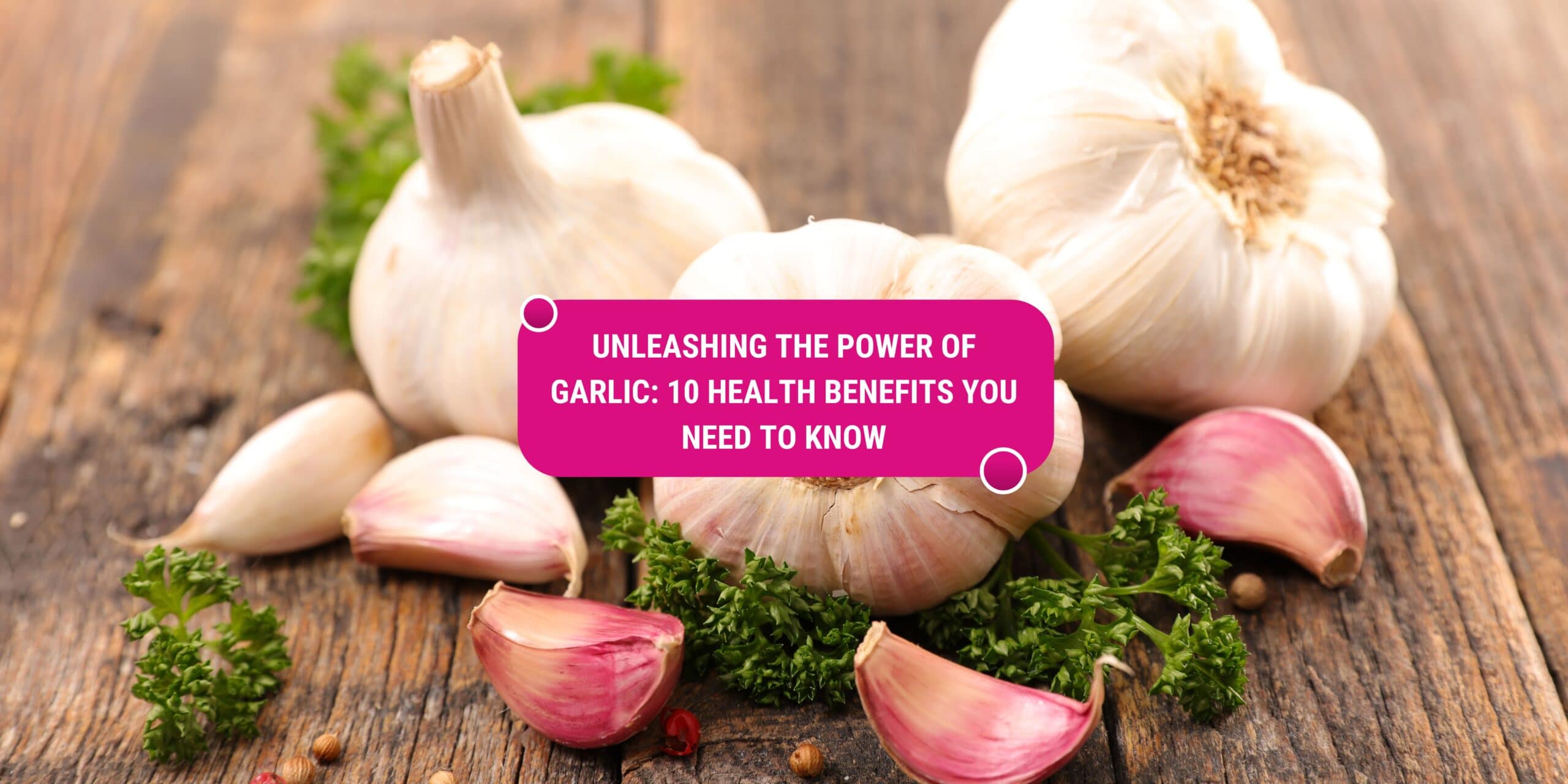 health benefits of garlic